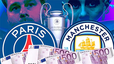 PSG vs Man City: Trận đấu bóng đá 'đắt giá' nhất hành tinh