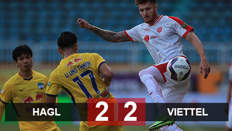 HAGL 2-2 Viettel: Công Phượng lập cú đúp, HAGL vẫn không thể đánh bại Viettel