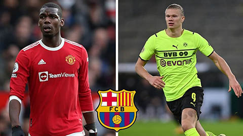 5 ngôi sao Barca nhắm ở Hè 2022: Có Pogba lẫn Haaland