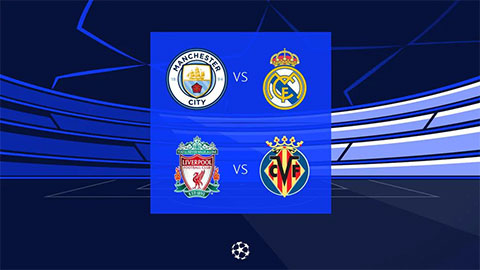 Bán kết Champions League diễn ra khi nào?