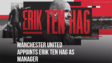 Ten Hag trở thành HLV trưởng MU