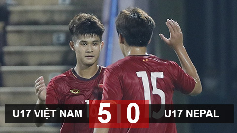 U17 Việt Nam vs U17 Nepal: Vững ngôi đầu, gây áp lực lên U17 Thái Lan