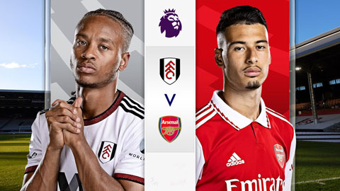 Xem trực tiếp trận Fulham vs Arsenal ở đâu, kênh nào?