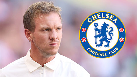 Chelsea bắt đầu đàm phán với Nagelsmann