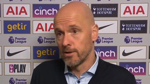 Ten Hag thất vọng vì để Tottenham cầm hòa, lý giải vì sao loại Maguire