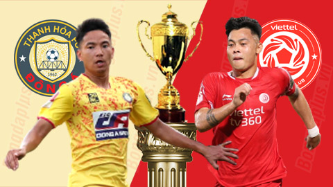 Nhận định bóng đá Thanh Hóa vs Viettel, 18h00 ngày 6/8: Khó cho Thanh Hóa